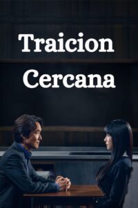 Traición cercana